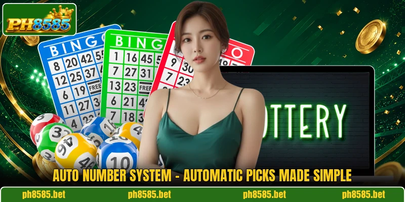 Auto Number System - Automatic Picks Made Simple