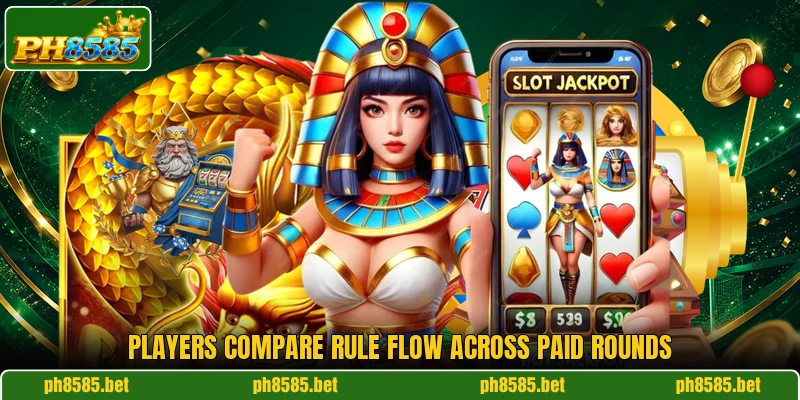 Players compare rule flow across paid rounds Players compare rule flow across paid rounds